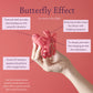 Butterfly effect #34